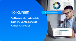 Capa Blog - Software de Jurimetria - Vantagens do Kurier Analytics